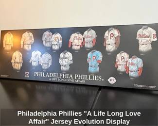 Philadelphia Phillies A Life Long Love Affair Jersey Evolution Display