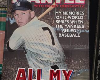 Mickey Mantle All My Octobers My Memories of World Series When the Yankees Ruled Baseball