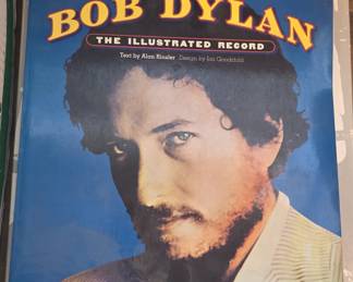 Bob Dylan The Illustrated Record Book
