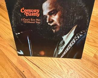 Conway Twitty I Cant See Me Without You Vinyl Record