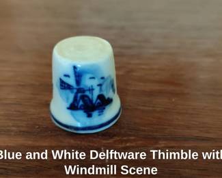 Blue and White Delftware Thimble with Windmill Scene