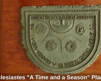 Ecclesiastes A Time and a Season Plaque