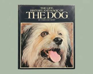 The Life, History and Magic of The Dog by Fernand Mery