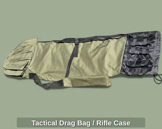 Tactical Drag Bag or Rifle Case