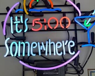 It’s 5 o’clock somewhere- neon lighted sign