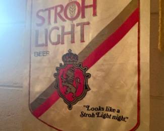 . . . vintage Stroh Light banner
