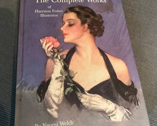 Hardcover reference book titled The Complete Works of Harrison Fisher Illustrator by Naomi Welch, published in 1999.