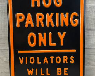 HOG PARKING ONLY EMBOSSED METAL SIGN HARLEY OWNERS GROUP HARLEY DAVIDSON