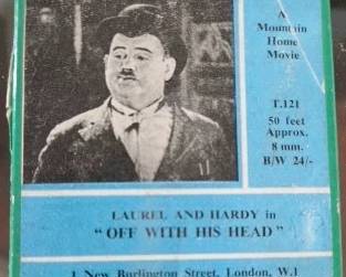 Laurel & Hardy Vintage 8 mm Movie: "Off With His Head"
