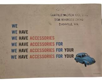 3803 - Vtg Pre-1967 Volkswagen Accessories Booklet (Description): Vintage Volkswagen accessories booklet dating  from before 1967. This promotional piece  features the Danville Motor Co., Inc. of  Danville, Virginia, located at 1106 Riverside  Drive. The cover displays a clever typographic design with the phrase "We Have  Accessories For Your" repeated in cascading  lines, accompanied by an illustration of a  classic Volkswagen Beetle in light blue. The  booklet shows age-related wear and foxing