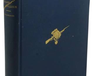 2517 - 1893 Recollections of a Private Soldier (Description): Recollections of a Private Soldier, 1893  edition. This volume presents a first-hand  account of military service from the  perspective of an enlisted soldier.