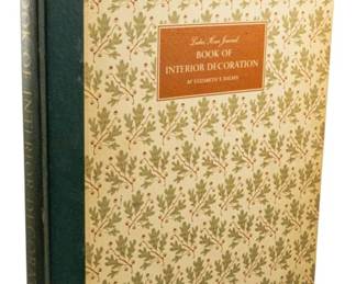 818 - 1954 1st Ed. Ladies Home Journal Book (Description): First Edition of the Ladies Home Journal Book  of Interior Decoration, published in 1954.  This decorating guide offers period advice  and inspiration for home interiors from the  mid-twentieth century.