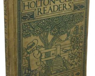 2523 - 1914 First Edition The First Reader (Description): The First Reader, 1914 first edition. This  early 20th century educational text is part  of The Holton-Curry Readers series, designed  as an introductory reading primer.