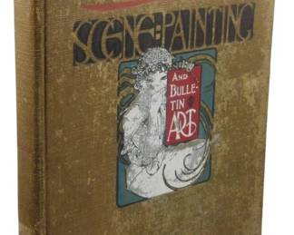 2515 - 1916 1st Ed. Scene Painting and Bulletin Art (Description): A 1916 first edition of Scene Painting and  Bulletin Art. This volume covers techniques  and artistry related to scene painting and  bulletin design from the early twentieth  century.