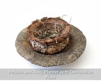 Pebble and Twig Planter with Decorative Plate