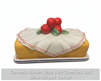 Ceramic Butter Dish with Cherries and Blue Striped Border