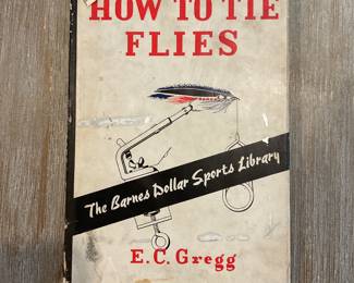 Vintage How To Tie Flies Fishing Book