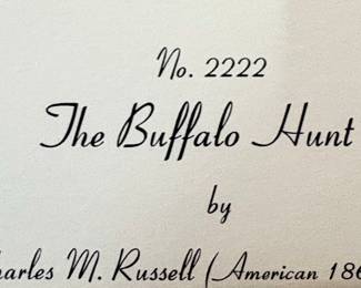 Charles M. Russell "The Buffalo Hunt" Limited Edition Print