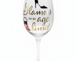 Hand-Painted Wine Glass with "Glamour Has No Age Limit" Design