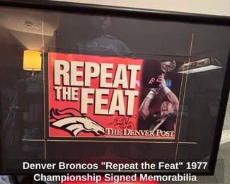 Denver Broncos Repeat the Feat Championship Signed Memorabilia