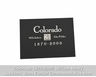 Colorado William Henry Jackson, John Fielder Commemorative Item