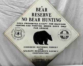 Cherokee National Forest ‘Bear Reserve’ Sign, 25 inches 