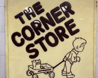 Emb. ‘The Corner Store’ Lexan Sign, 73in x 73in