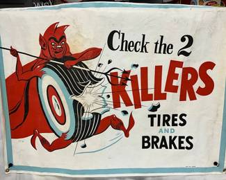 ‘Check the 2 Killers: Tires and Brakes’ Early  Banner, by Steve Radford, 48×36 