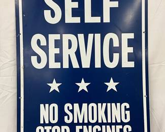 Self-Service with ‘No Smoking Stop Engines’ Sign, 24in x 36in