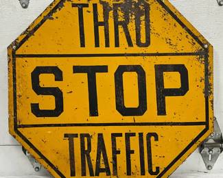 SS ‘Thru Stop Traffic’ Metal Sign, 24 inches 