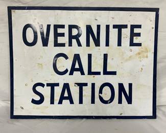 Overnite Call Station Painted Metal Sign,  24in by 18in