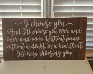 Sign: Rustic Wooden Stained Sign with Painted words $10
