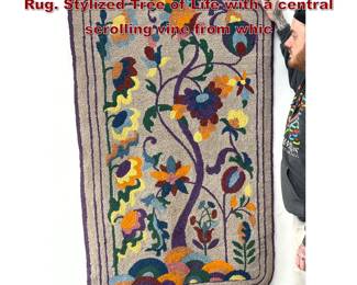 Lot 491 Colorful Hand Hooked Wall Hanging Rug. Stylized Tree of Life with a central scrolling vine from whic