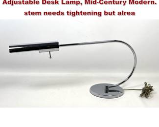Lot 492 Koch and Lowy Style Chrome Adjustable Desk Lamp, MidCentury Modern. stem needs tightening but alrea