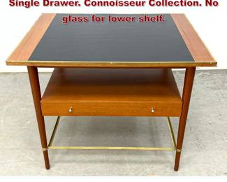 Lot 130 Paul McConn Occasional Table with Single Drawer. Connoisseur Collection. No glass for lower shelf. 