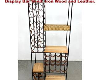 Lot 272 Arthur Umanoff Etagere Wine Display Bar Shelf. Iron Wood and Leather. 