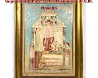 Lot 541 Adorno Bonciani Painting on Board, Signed dated 69. La Fruttivendola di S.M. Novella 