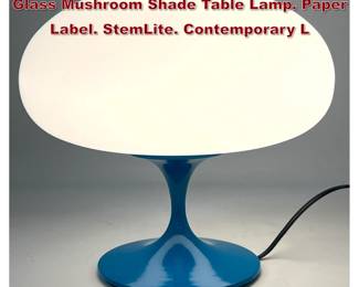 Lot 251 DESIGNLINE Blue Enameled Base Glass Mushroom Shade Table Lamp. Paper Label. StemLite. Contemporary L