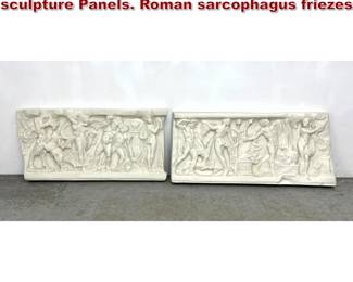 Lot 273 Pair Decorator Fiber Glass Wall sculpture Panels. Roman sarcophagus friezes