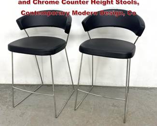 Lot 274 Pair Calligaris Black Italy Leather and Chrome Counter Height Stools, Contemporary Modern Design, Co