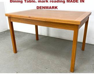 Lot 234 Danish Modern Teak Refractory Dining Table. mark reading MADE IN DENMARK