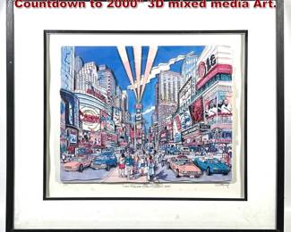 Lot 14 STEPHEN SZYNAL Times Square Countdown to 2000 3D mixed media Art. 