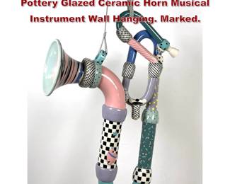 Lot 24 Postmodern Steve Smeed Studio Pottery Glazed Ceramic Horn Musical Instrument Wall Hanging. Marked. 