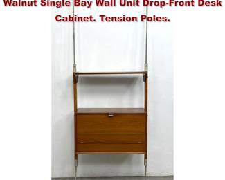Lot 314 Desk height 24.5. Danish Modern Walnut Single Bay Wall Unit DropFront Desk Cabinet. Tension Poles. 