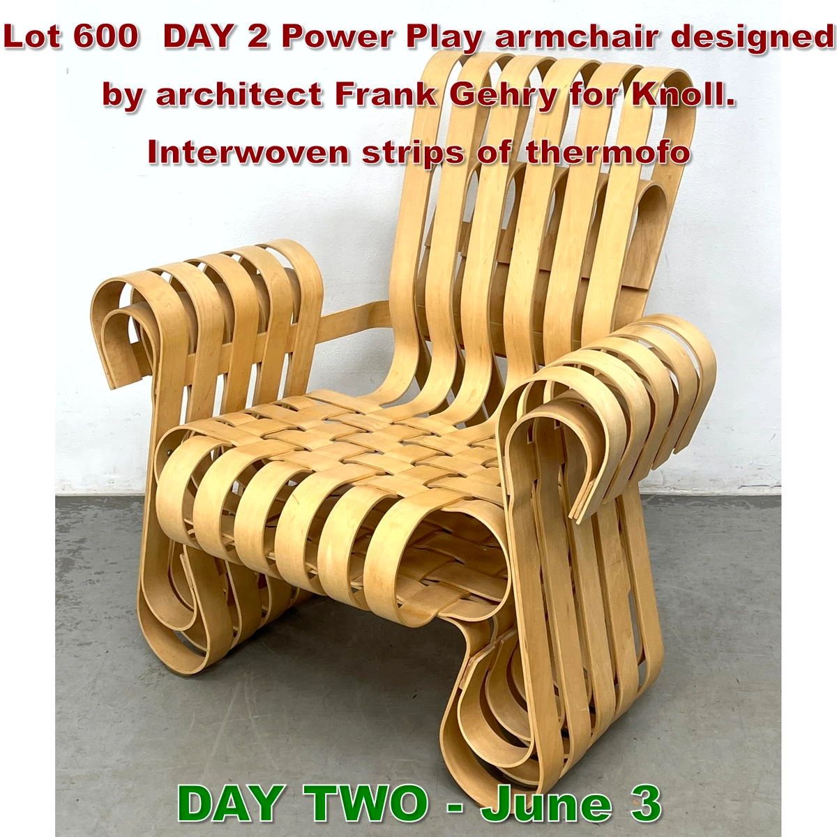 Lot 600 DAY 2 Power Play armchair designed by architect Frank Gehry for Knoll. Interwoven strips of thermofo