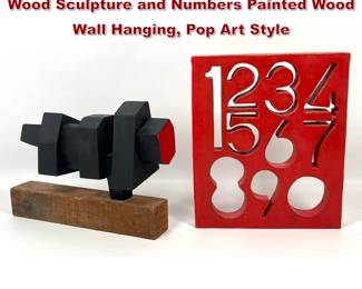 Lot 1026 2 Art Pieces. Abstract Painted Wood Sculpture and Numbers Painted Wood Wall Hanging, Pop Art Style