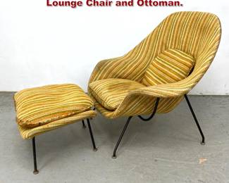 Lot 625 Eero Saarinen for Knoll Womb Lounge Chair and Ottoman. 