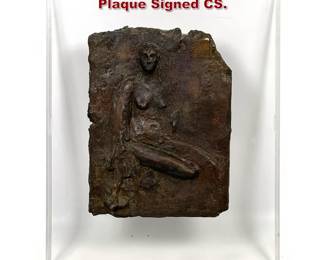 Lot 821 9in Bronze Imprressionist Nude Plaque Signed CS. 