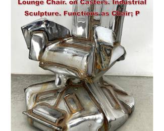 Lot 679 JASON SELEY Welded Auto Bumper Lounge Chair. on Casters. Industrial Sculpture. Functions as Chair P