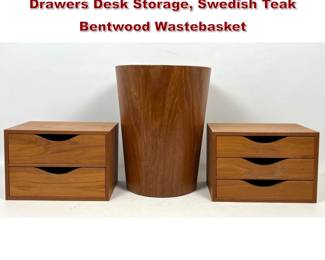 Lot 1020 3pcs. Danish Modern 2 Teak Mini Drawers Desk Storage, Swedish Teak Bentwood Wastebasket